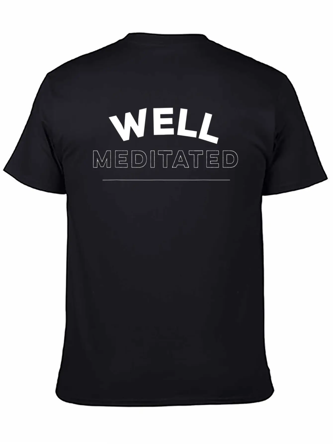 Well Meditated Mindfulness Yoga Unisex Casual T-Shirt – Clean Design For Daily Comfort
