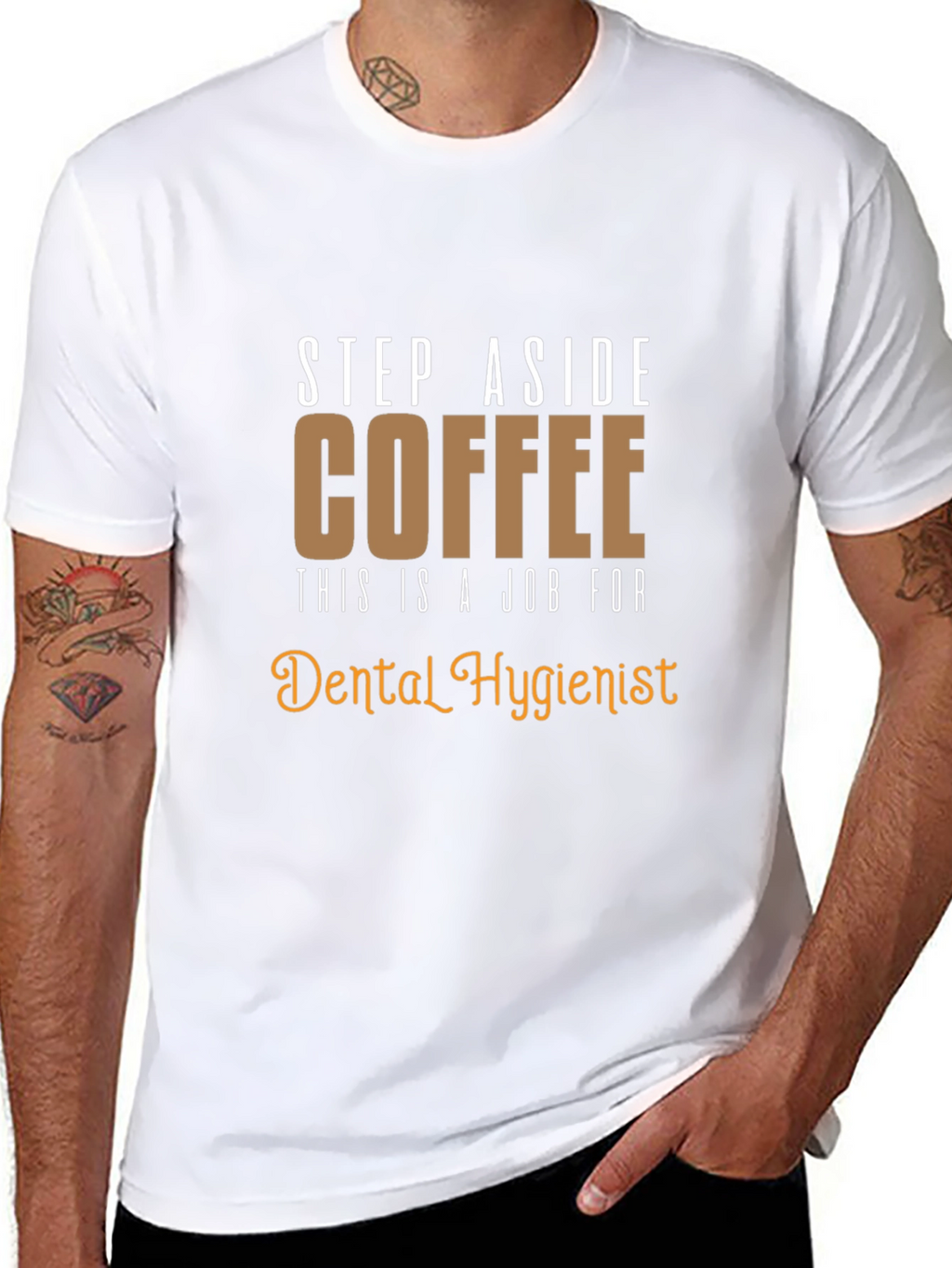Dental Hygienist T-Shirt: Coffee Alternative Funny Tee
