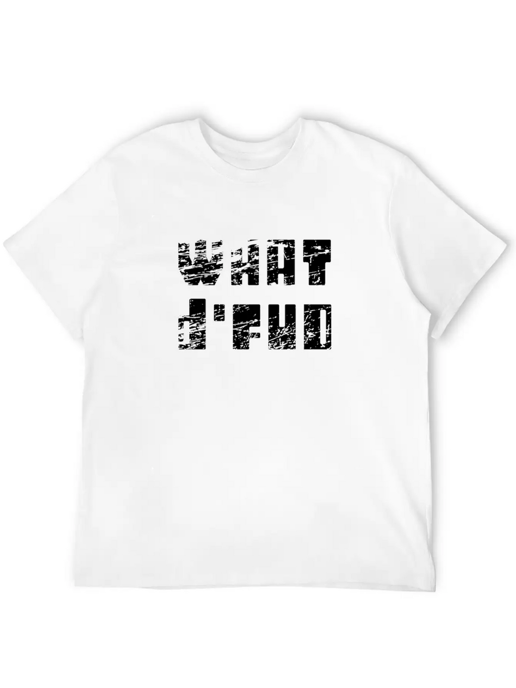 What D'FUD (FUD: Fear, Uncertainty And Doubt) Unisex Short Sleeve Soft Cotton T-Shirt – Casual Everyday Wear