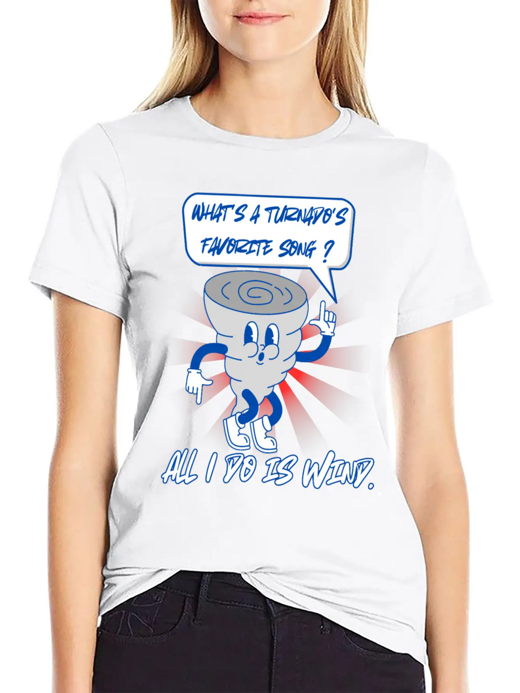 What S A Turnado S Favorite Song, All I Do Is Wind Unisex Short Sleeve Soft Cotton T-Shirt – Casual Everyday Wear