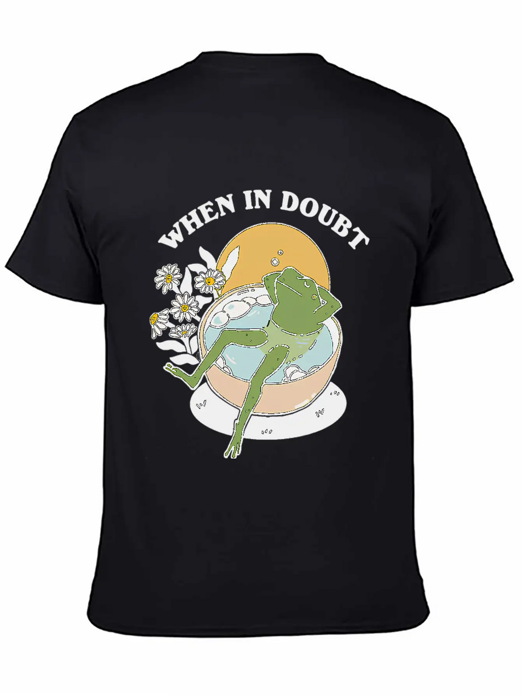 When In Doubt Just Chill Out Unisex Casual T-Shirt – Clean Design For Daily Comfort