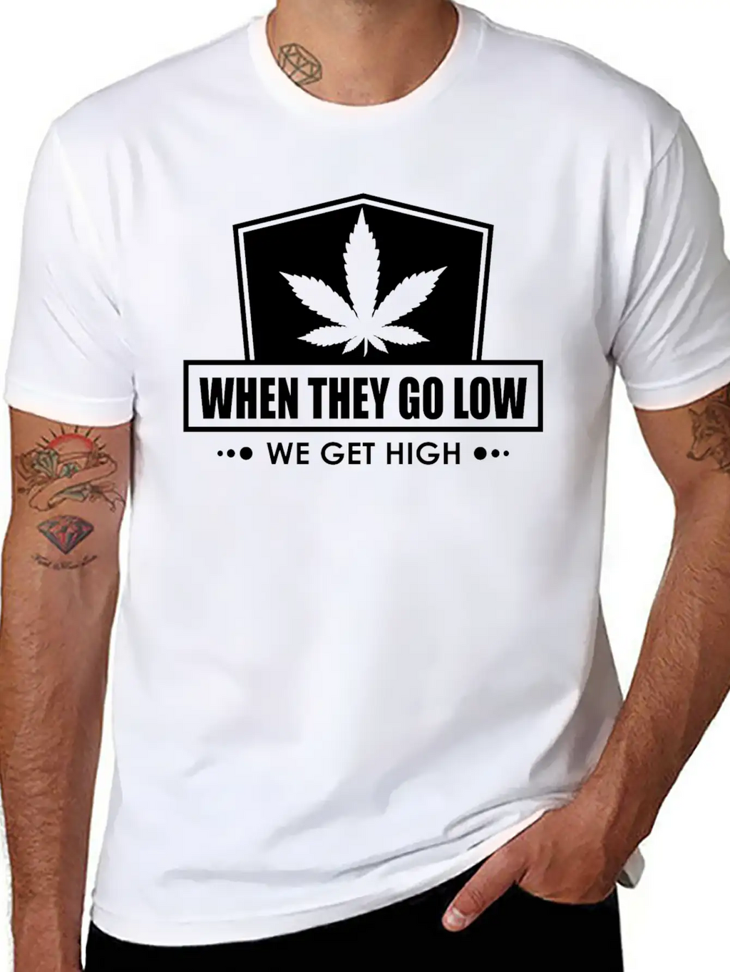 When They Go Low, We Get High (white Ink) Breathable Soft Cotton T-Shirt – Timeless Casual Look