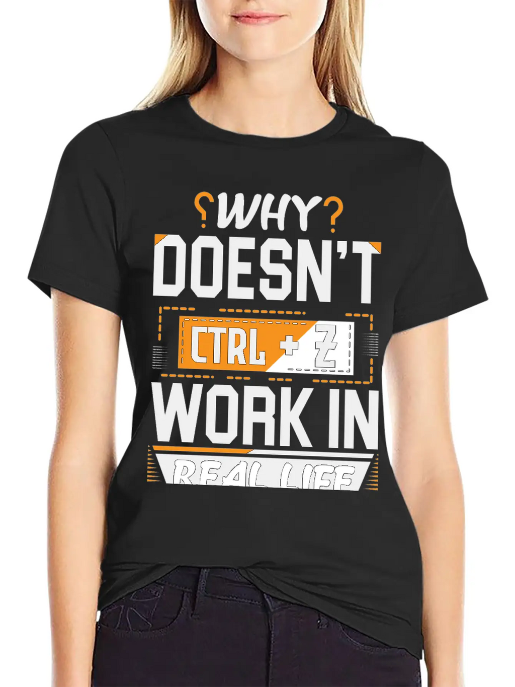 Why Doesn't Ctrl Z Work In Real Life Essential Cotton Tee For Daily Outfits – Unisex Style
