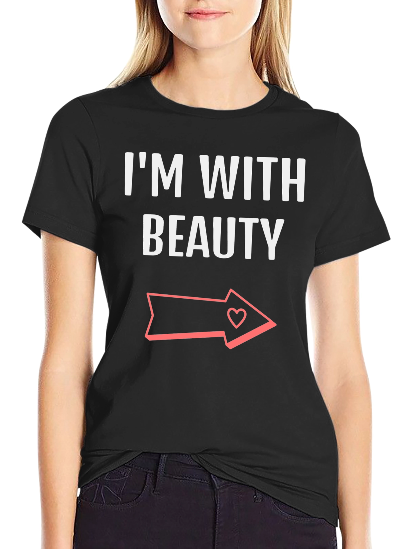Im With Beauty T-Shirt - Novelty Graphic Tee for Couples