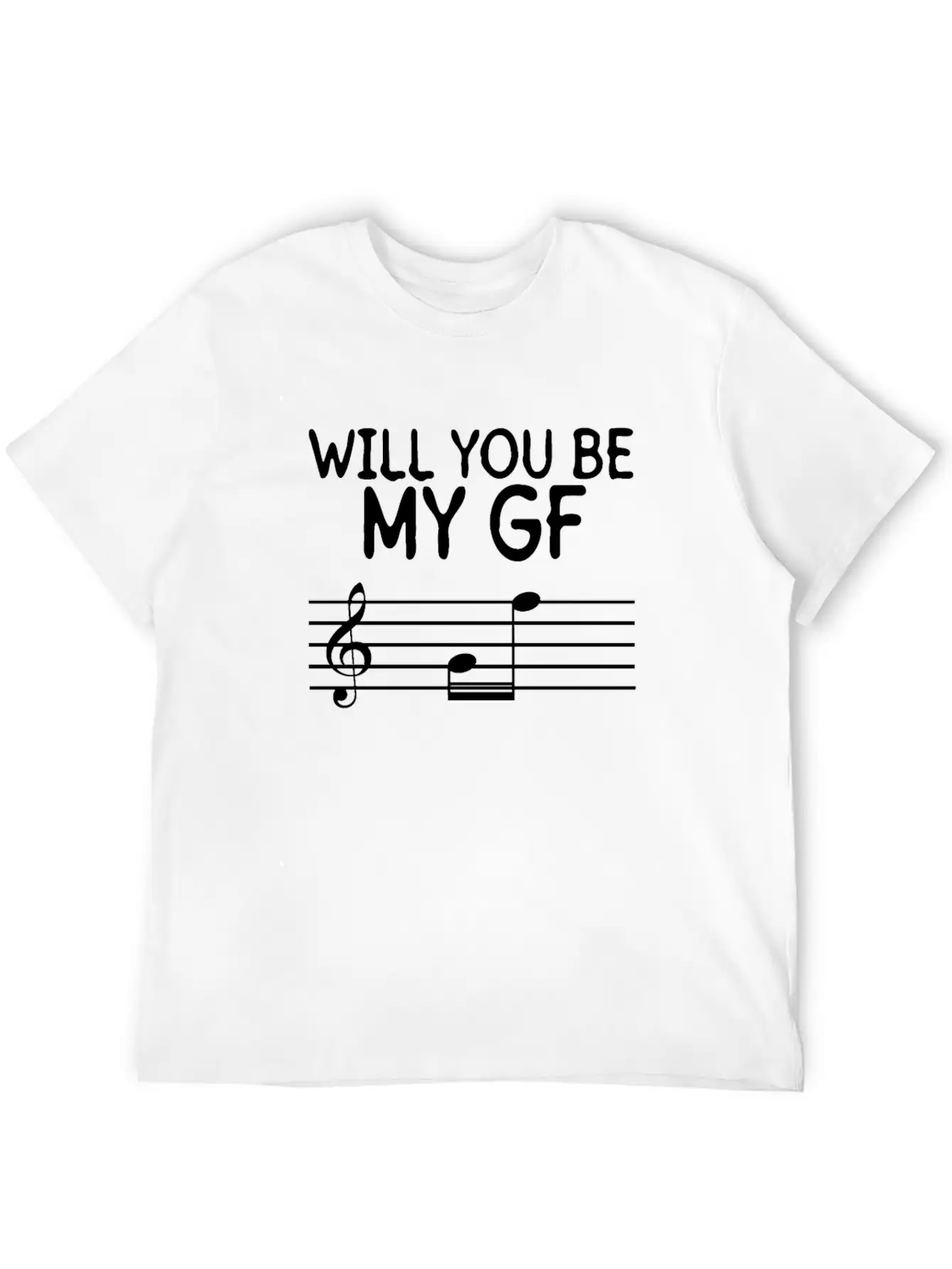Will You Be My Gf - Piano Pianist Piano Player Stylish Everyday T-Shirt – Unisex Basic Cotton Tee
