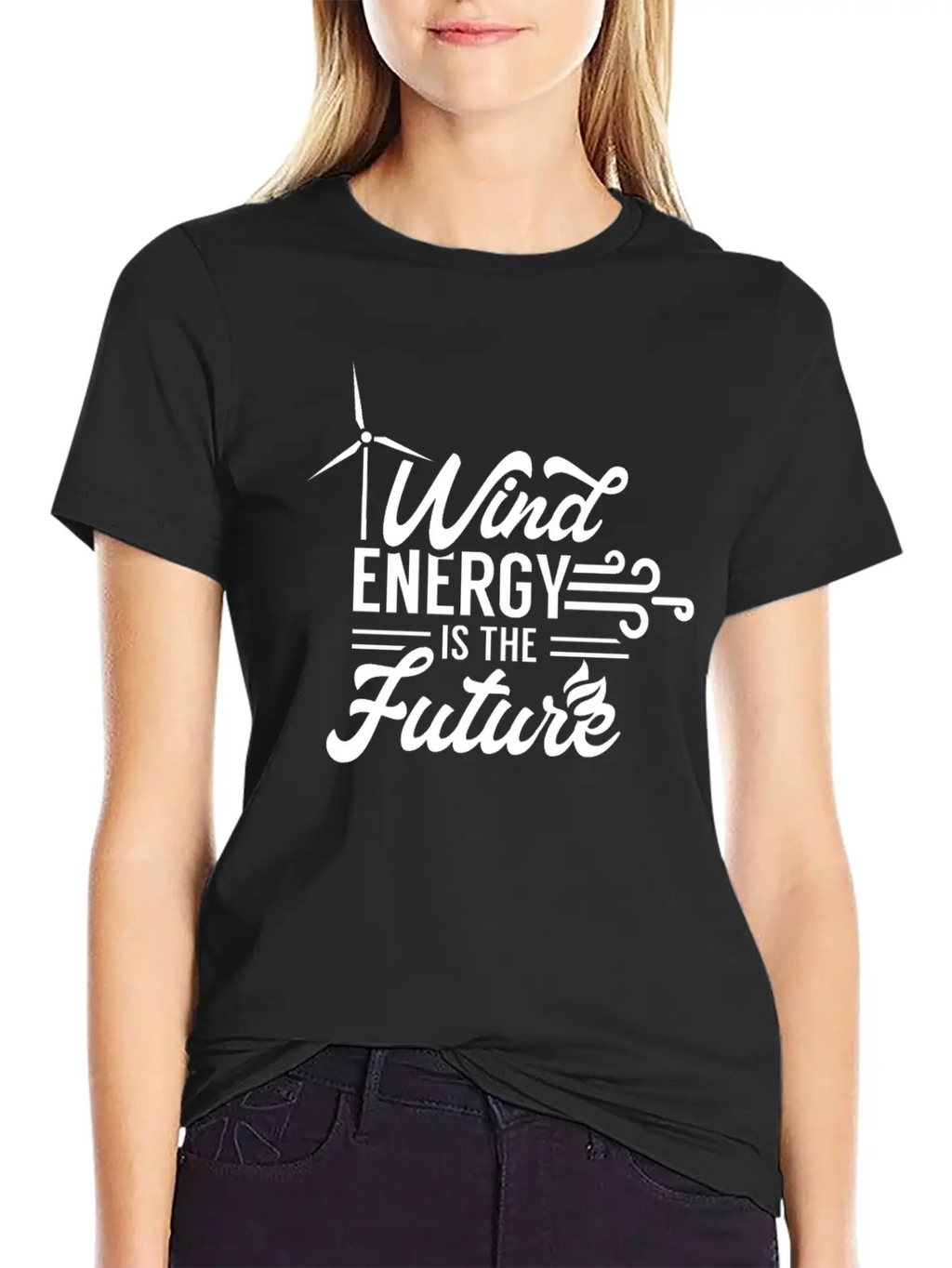 Wind Energy Is The Future Power Windmill Stylish Everyday T-Shirt – Unisex Basic Cotton Tee