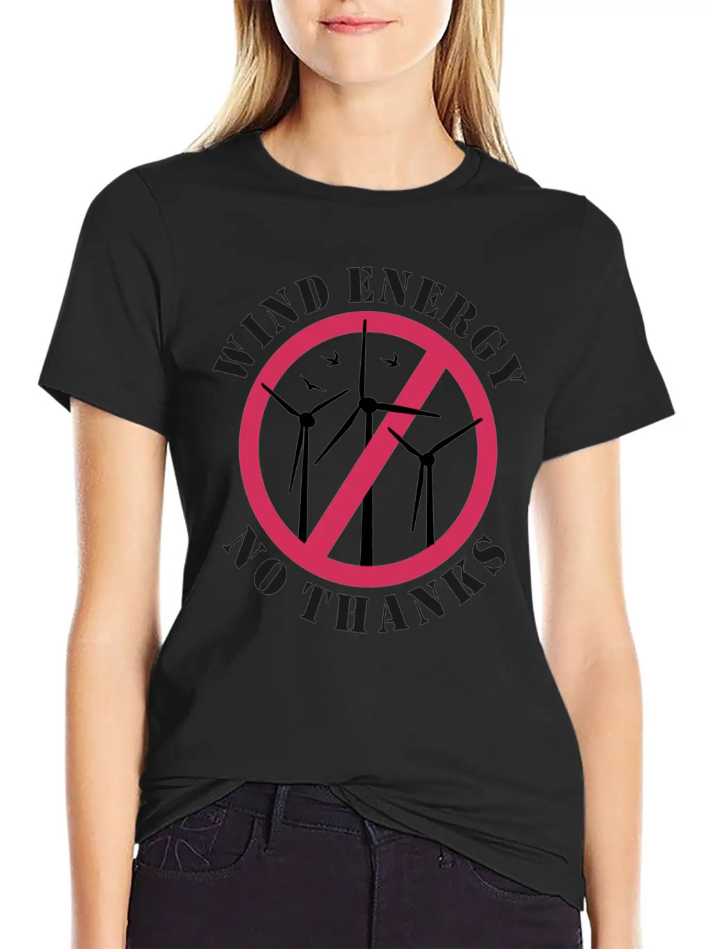 Wind Energy No Thanks Stop Wind Energy Casual Graphic T-Shirt – Simple And Comfortable Daily Wear