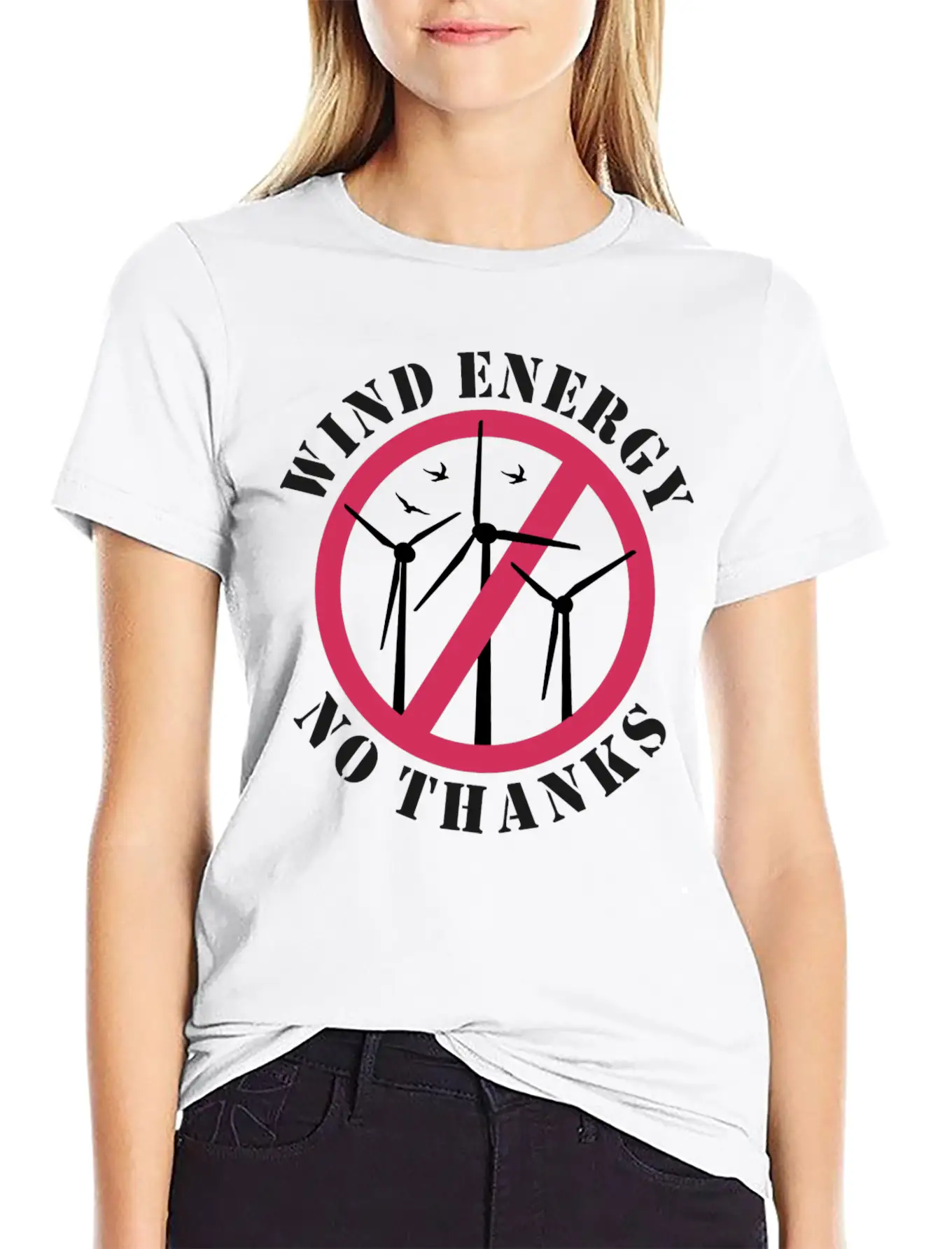 Wind Energy No Thanks Stop Wind Energy Casual Graphic T-Shirt – Simple And Comfortable Daily Wear
