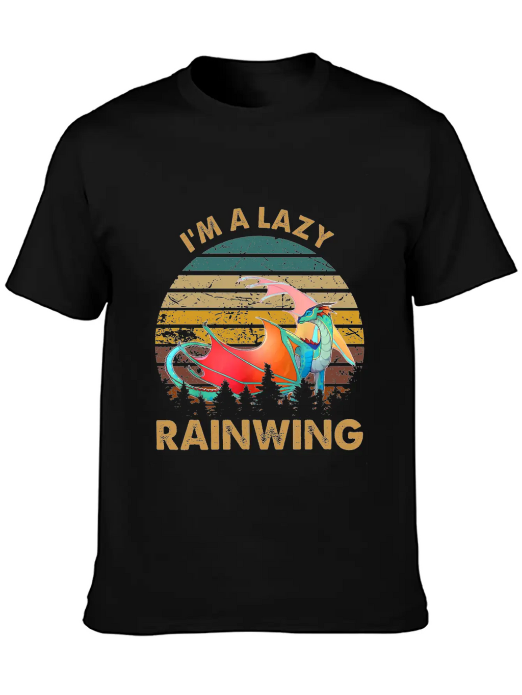 Wings Of Fire I Am Lazy Rainwing Unisex Casual T-Shirt – Clean Design For Daily Comfort