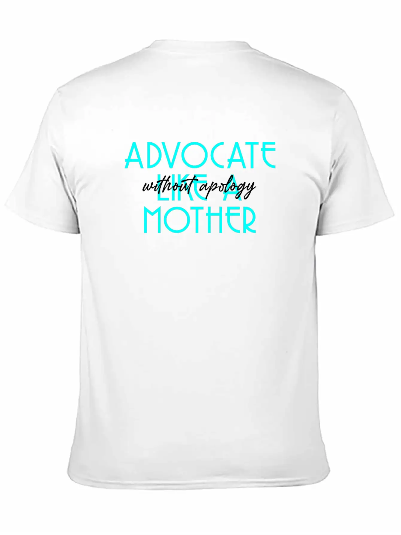Without Apology Classic T Shirt Unisex Short Sleeve Soft Cotton T-Shirt – Casual Everyday Wear