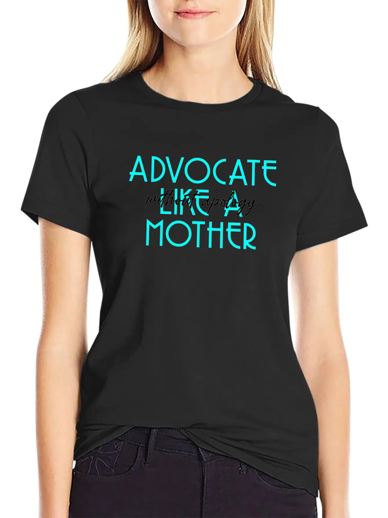 Without Apology Classic T Shirt Unisex Short Sleeve Soft Cotton T-Shirt – Casual Everyday Wear