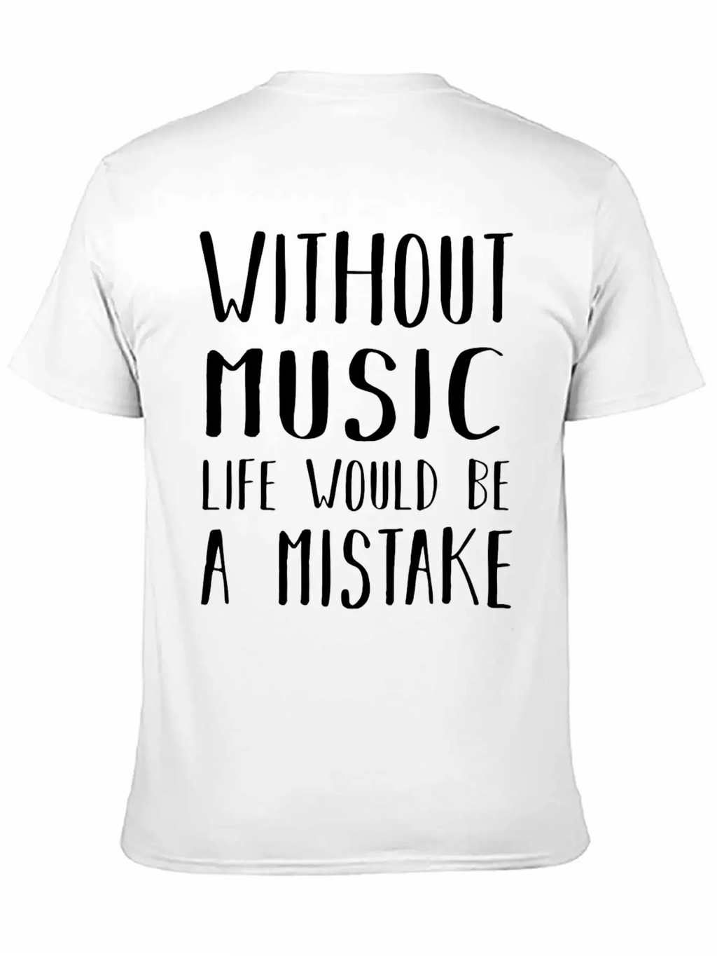 Without Music Casual Graphic T-Shirt – Simple And Comfortable Daily Wear