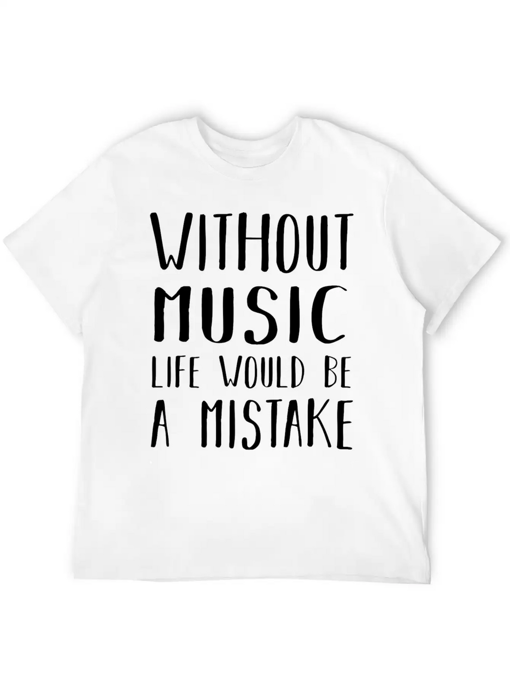 Without Music Casual Graphic T-Shirt – Simple And Comfortable Daily Wear