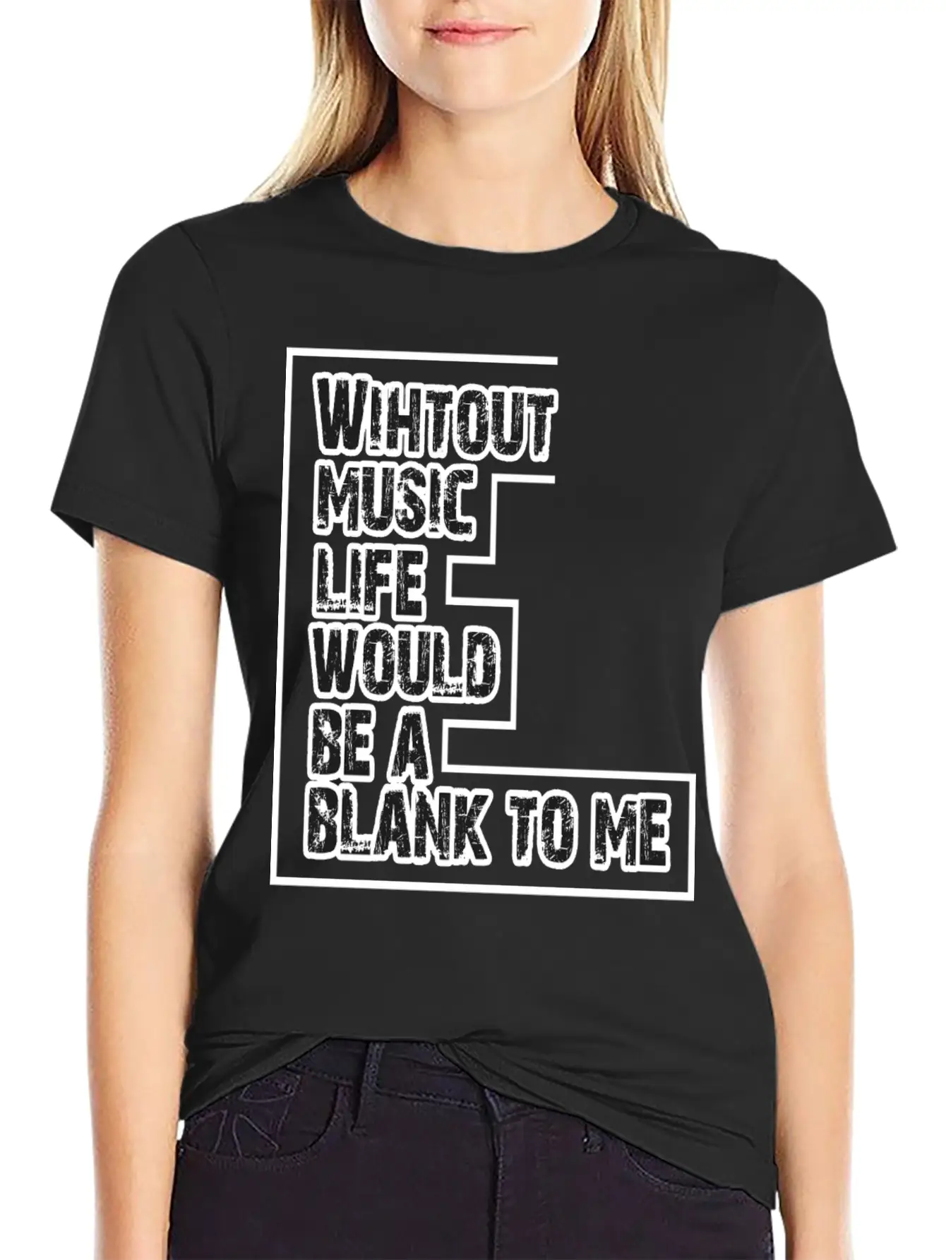 Without Music Life Would Be A Blank To Me 2 Unisex Casual T-Shirt – Clean Design For Daily Comfort