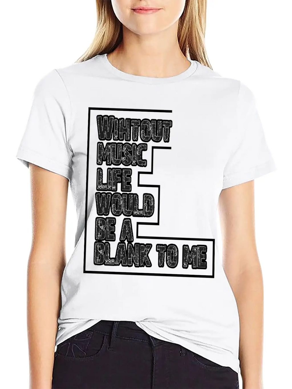 Without Music Life Would Be A Blank To Me 2 Unisex Casual T-Shirt – Clean Design For Daily Comfort