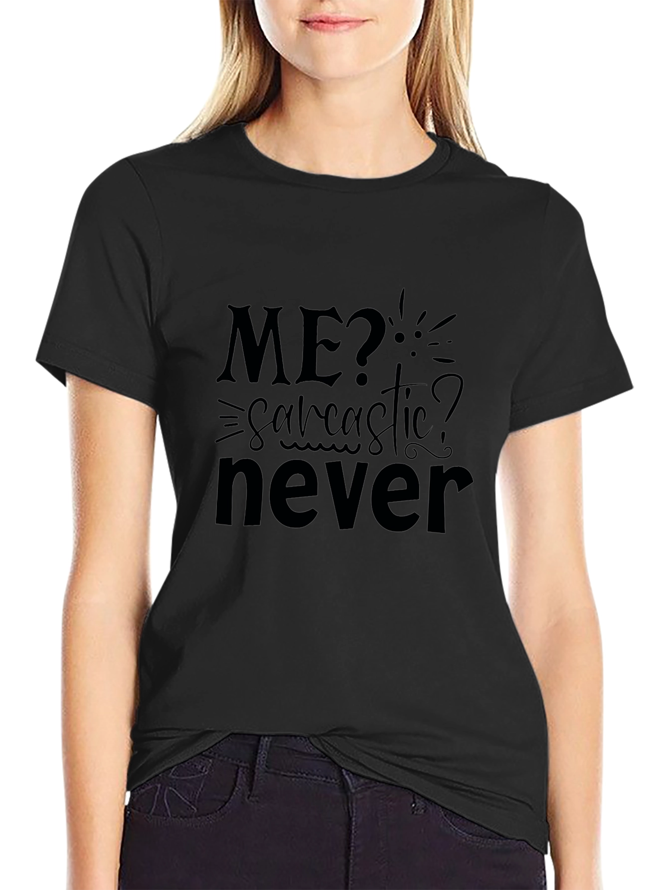 Sarcastic? Never! Mens Black Graphic Tee