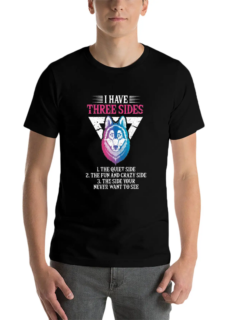 Wolf I Have Three Sides Breathable Soft Cotton T-Shirt – Timeless Casual Look