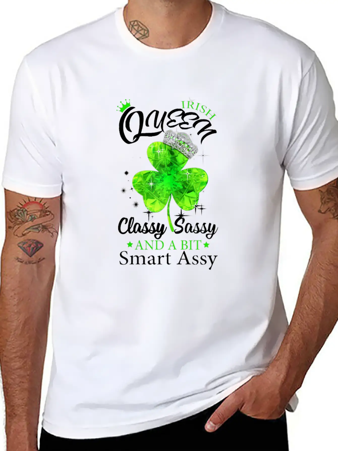 Womens Irish Queen Classy Sassy Smart Assy Tshirt Unisex Short Sleeve Soft Cotton T-Shirt – Casual Everyday Wear