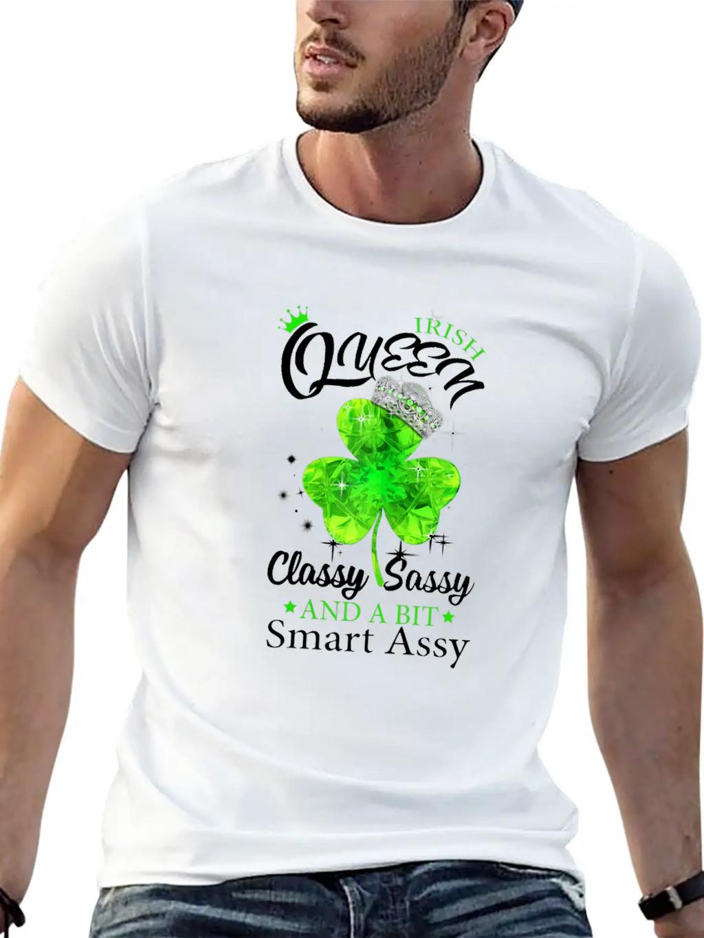 Womens Irish Queen Classy Sassy Smart Assy Tshirt Unisex Short Sleeve Soft Cotton T-Shirt – Casual Everyday Wear