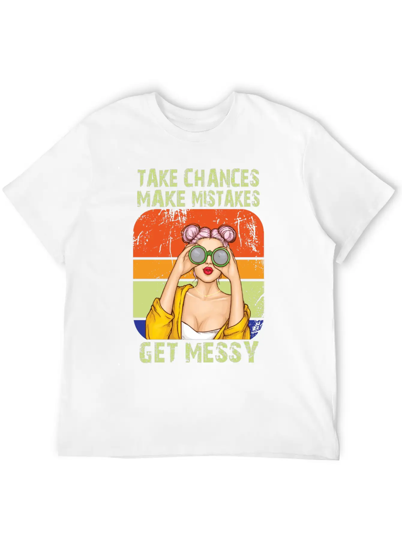 Womens Take Chances Make Mistakes Get Messy Unisex Short Sleeve Soft Cotton T-Shirt – Casual Everyday Wear