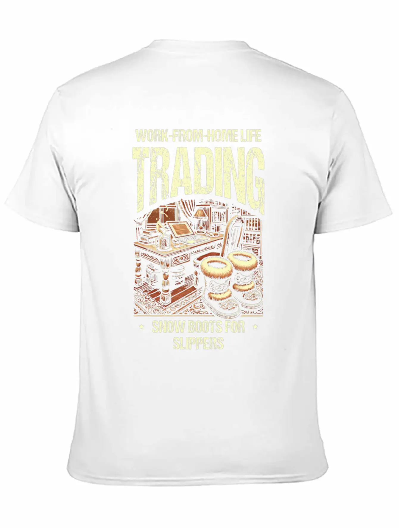 Work From Home Life Trading Snow Boot For Slippers Unisex Casual T-Shirt – Clean Design For Daily Comfort