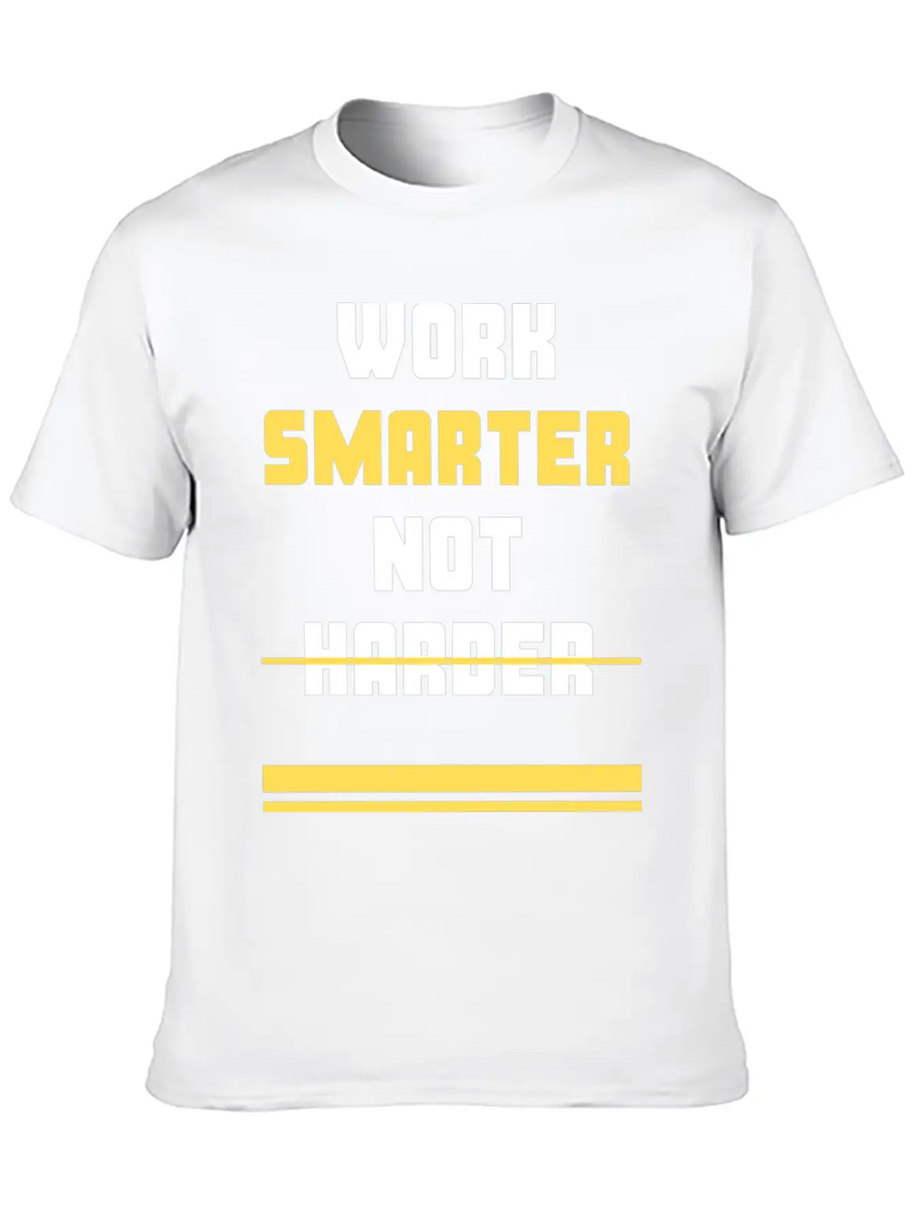 Work Smarter Not Harder Casual Graphic T-Shirt – Simple And Comfortable Daily Wear