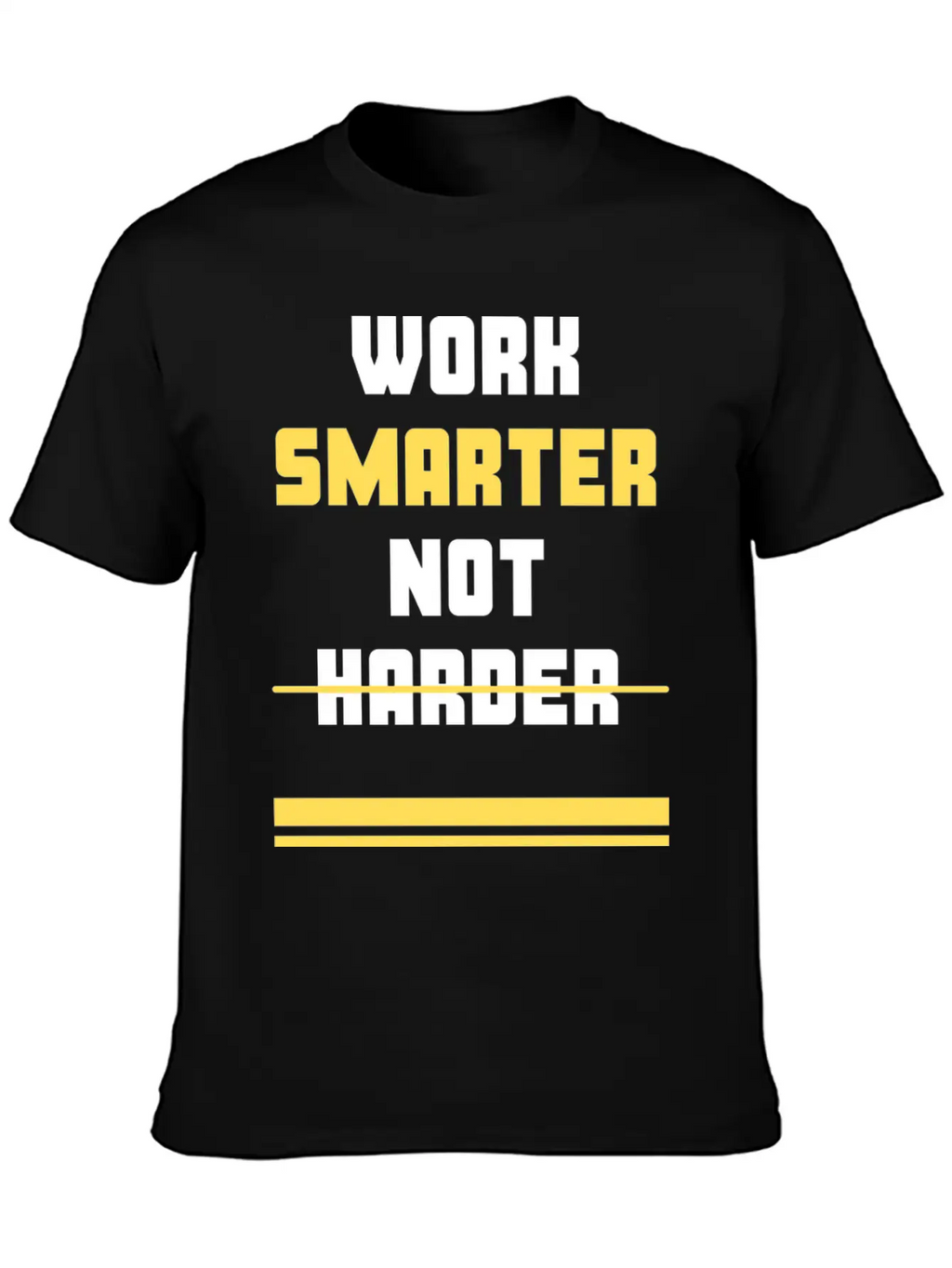 Work Smarter Not Harder Casual Graphic T-Shirt – Simple And Comfortable Daily Wear