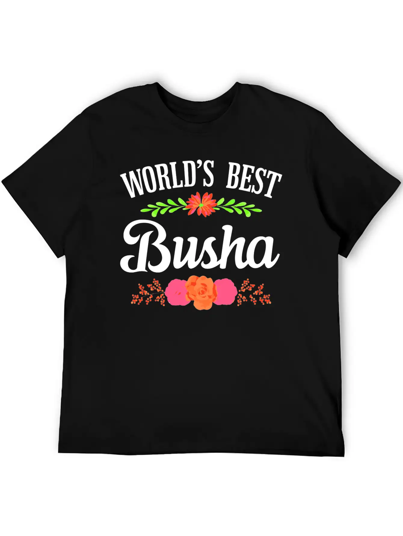 World'S Best Busha Polish Grandma Unisex Short Sleeve Soft Cotton T-Shirt – Casual Everyday Wear