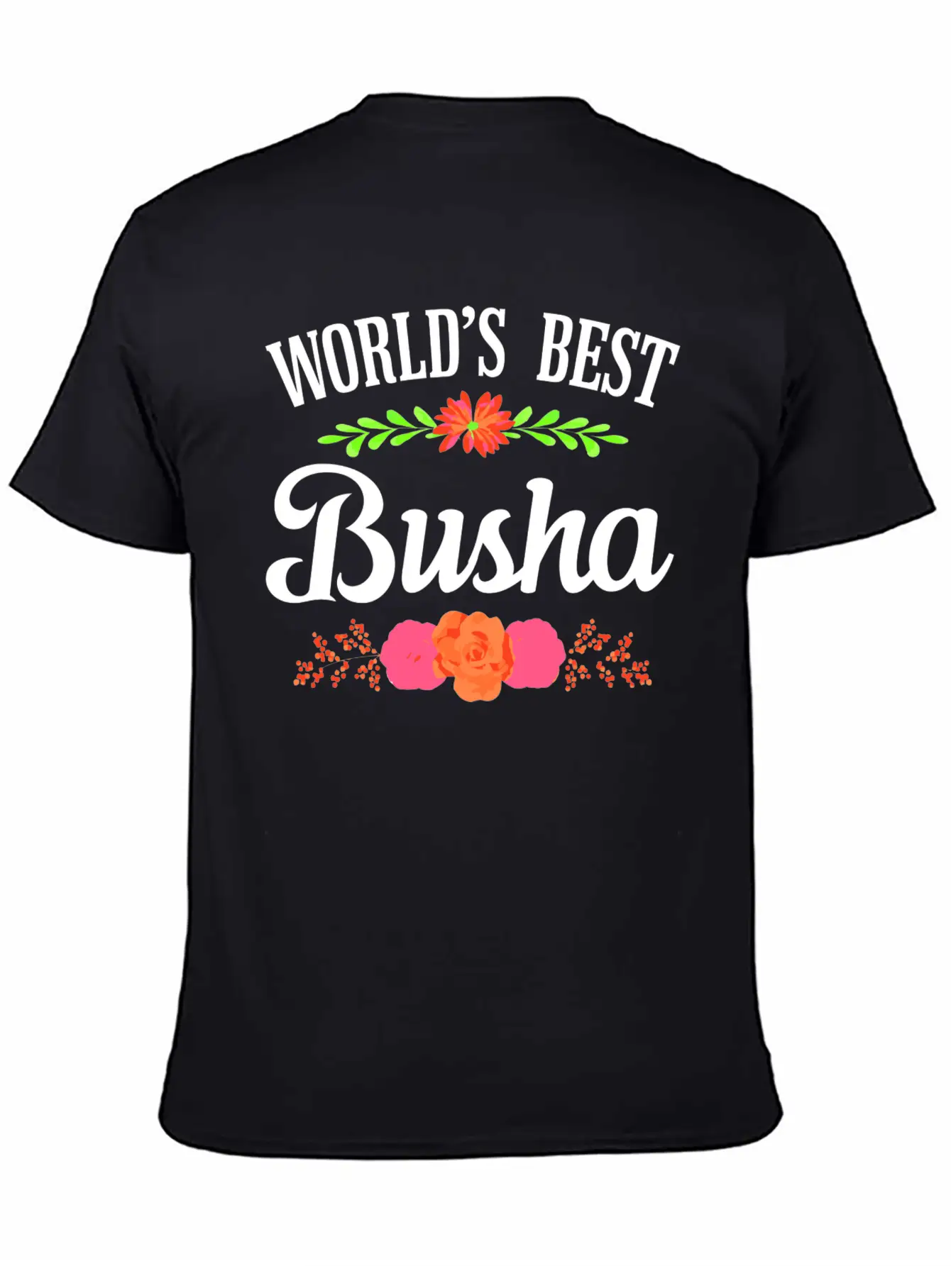 World'S Best Busha Polish Grandma Unisex Short Sleeve Soft Cotton T-Shirt – Casual Everyday Wear