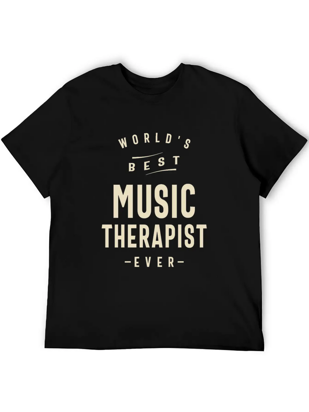 World's Best Music Therapist Breathable Soft Cotton T-Shirt – Timeless Casual Look