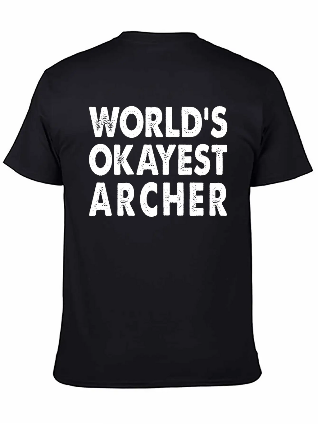 World's Okayest Archer Archery Bow And Arrow Breathable Soft Cotton T-Shirt – Timeless Casual Look