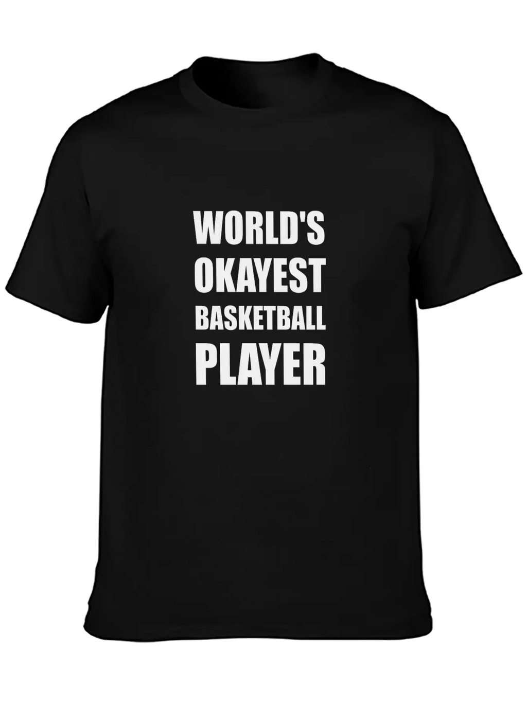 Worlds Okayest Basketball Essential Cotton Tee For Daily Outfits – Unisex Style