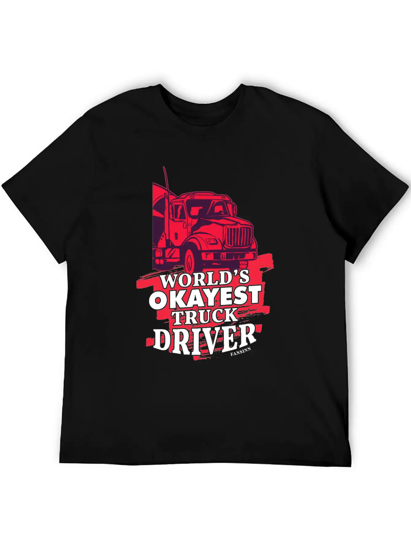 World's Okayest Truck Driver Casual Graphic T-Shirt – Simple And Comfortable Daily Wear