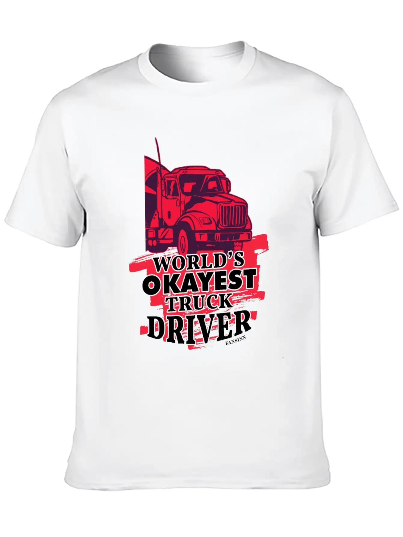 World's Okayest Truck Driver Casual Graphic T-Shirt – Simple And Comfortable Daily Wear