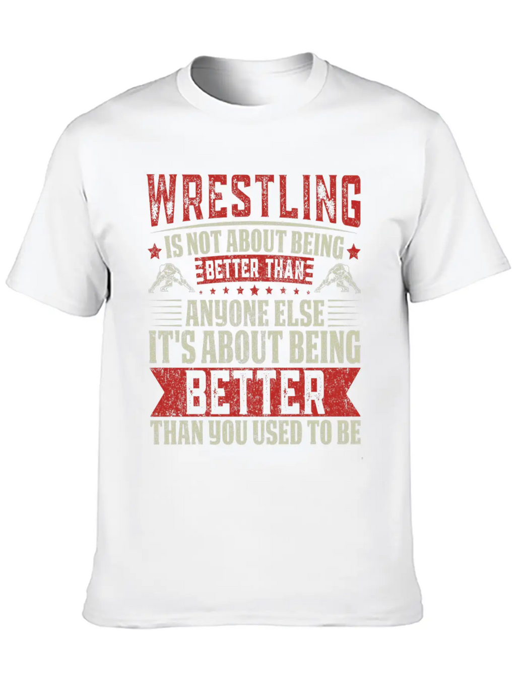 Wrestling Is About Self-Improvement Unisex Short Sleeve Soft Cotton T-Shirt – Casual Everyday Wear