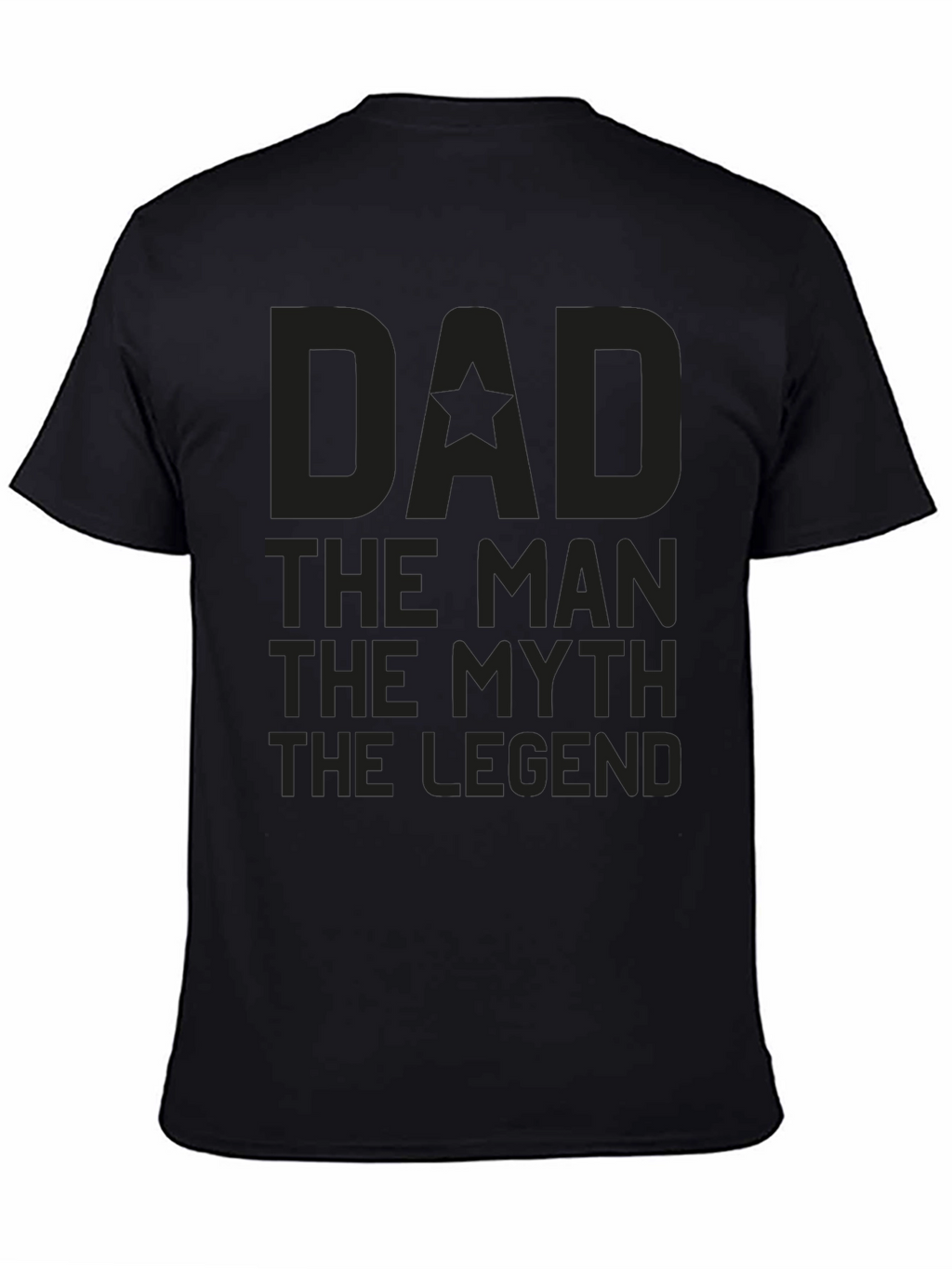Dad The Man The Myth The Legend Graphic Tee