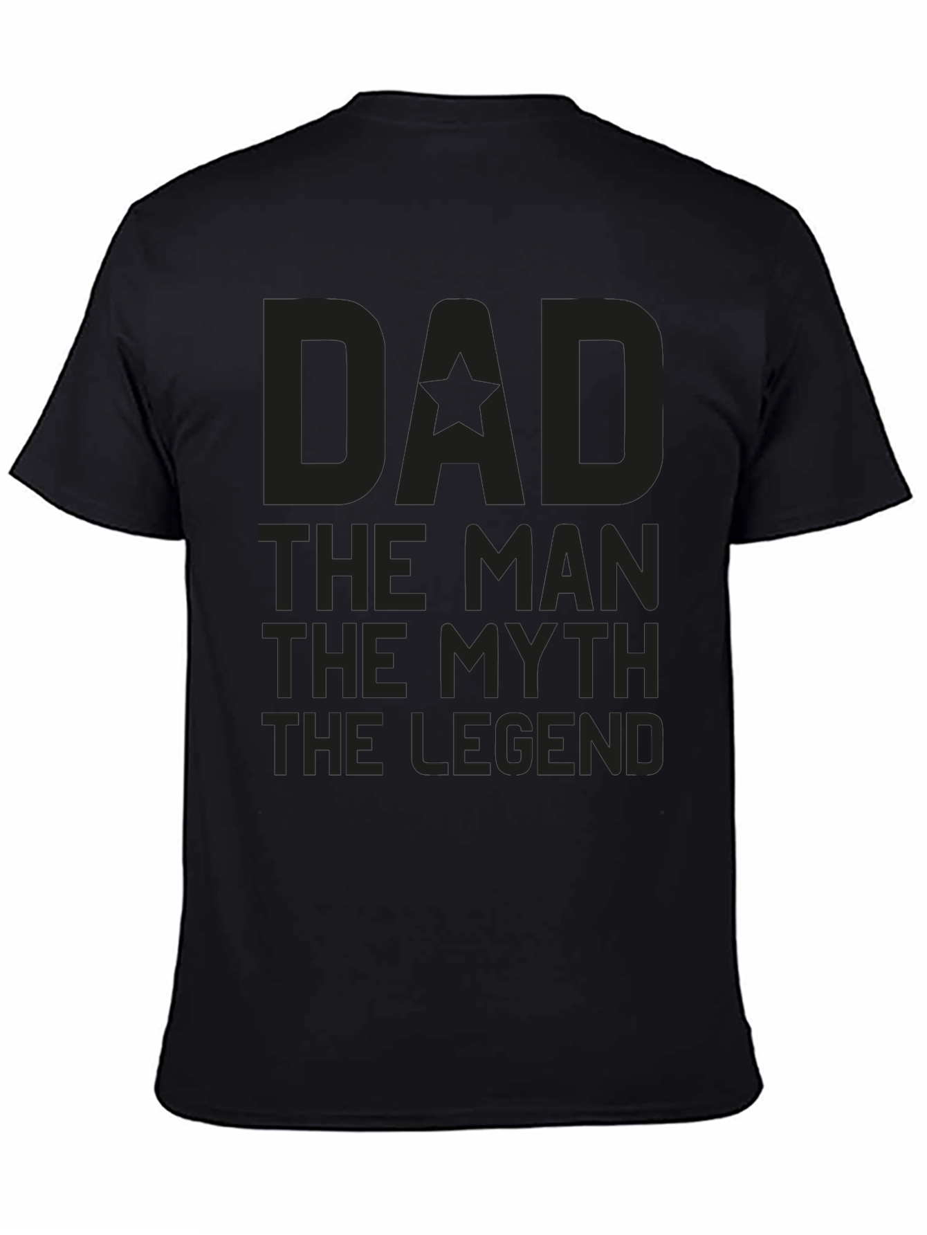 Dad The Man The Myth The Legend Graphic Tee