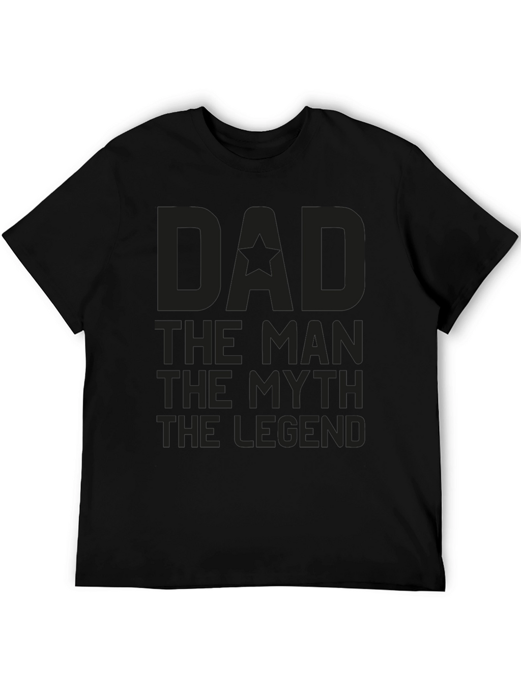 Dad The Man The Myth The Legend Graphic Tee