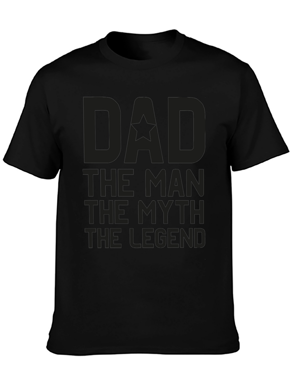 Dad The Man The Myth The Legend Graphic Tee