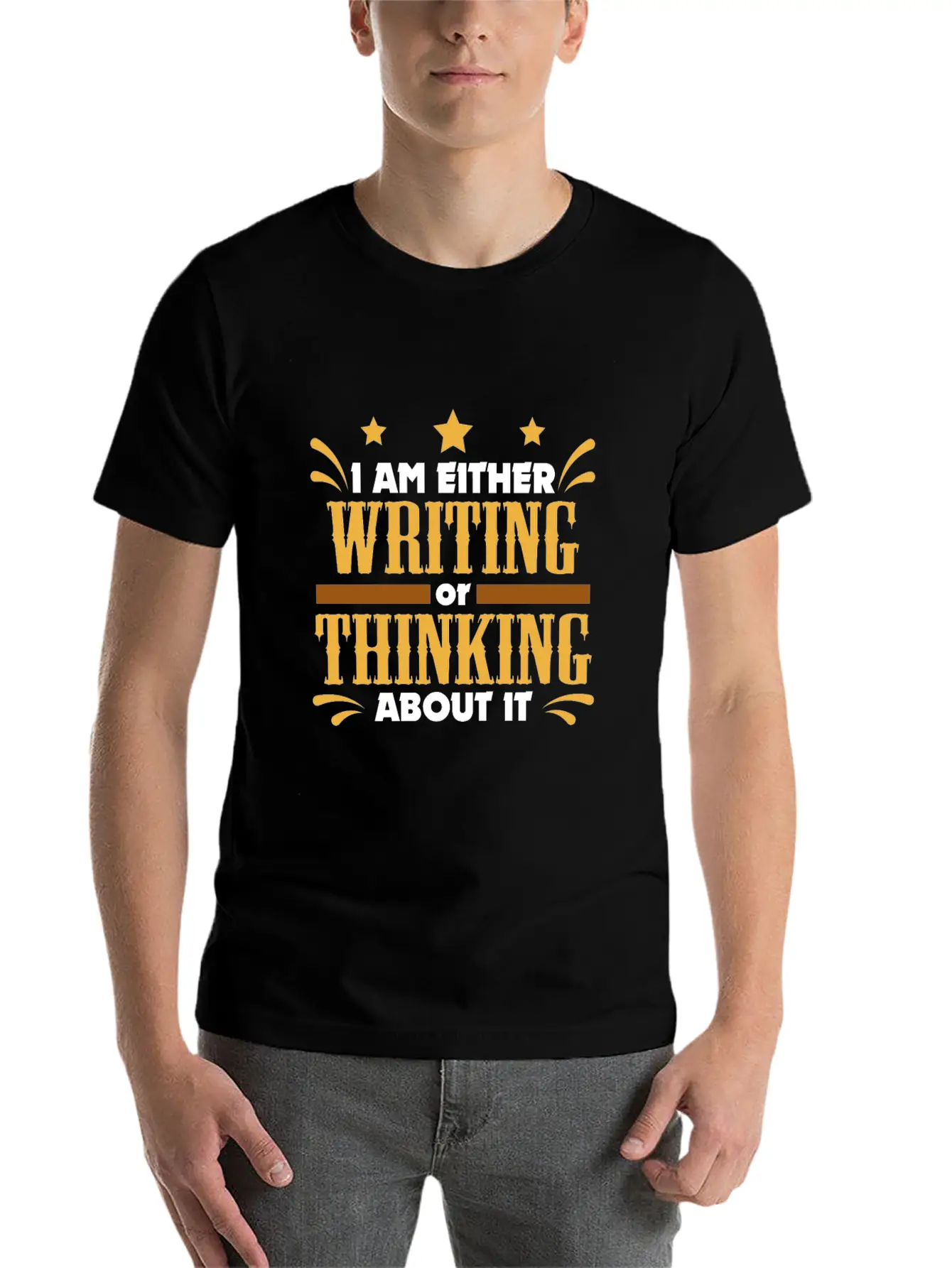 Writer Gift Either Writing Or Thinking Journalist Unisex Casual T-Shirt – Clean Design For Daily Comfort