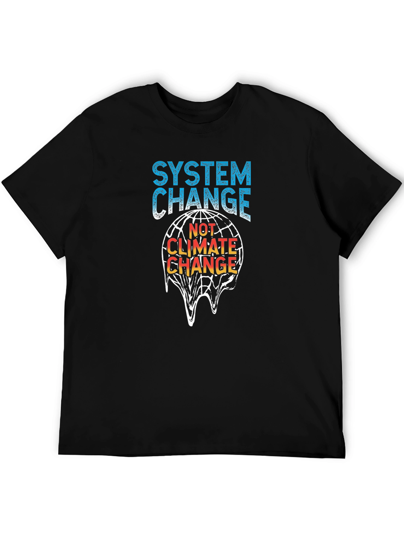 System Change Not Climate Change T-Shirt
