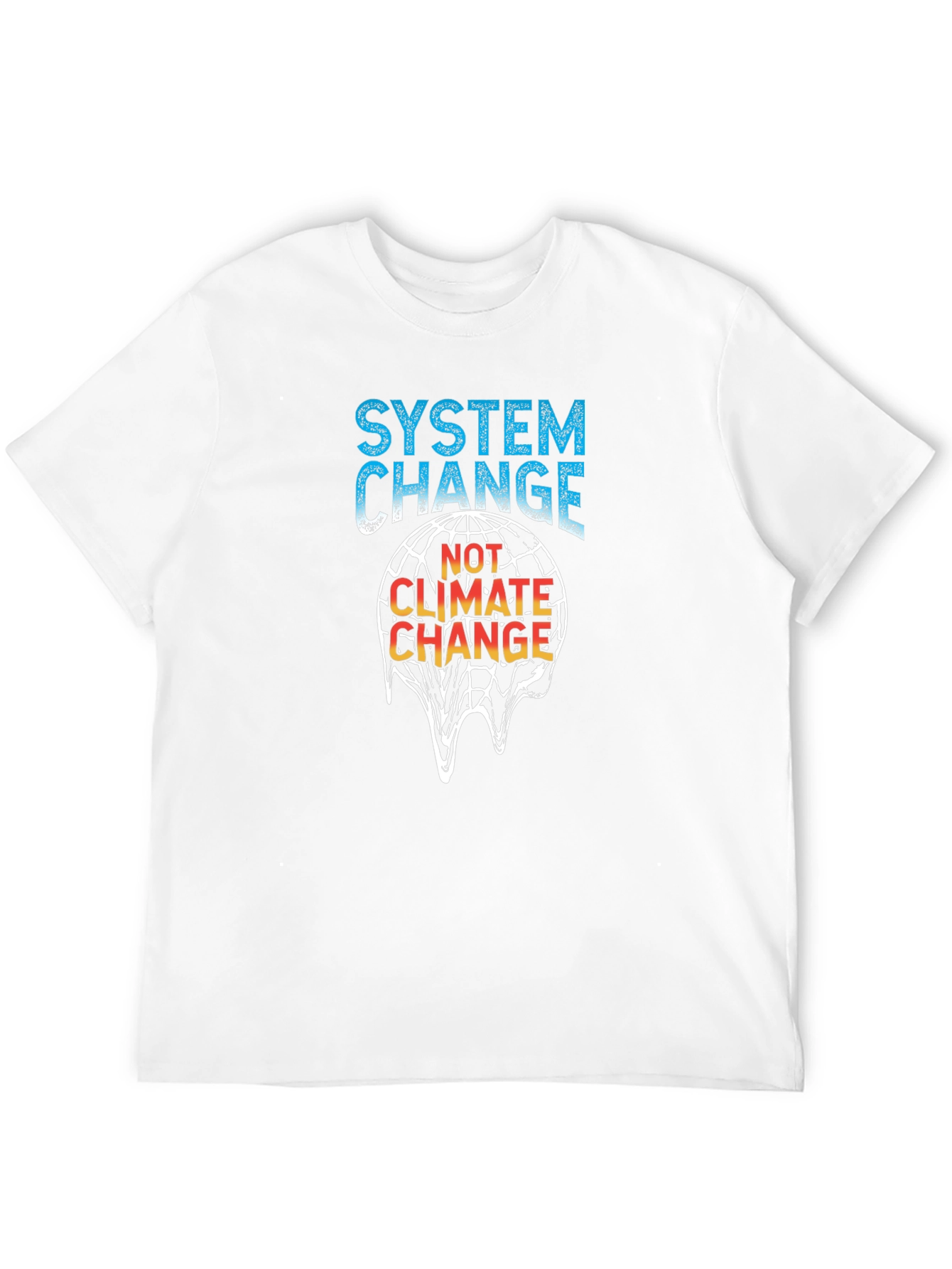 System Change Not Climate Change T-Shirt