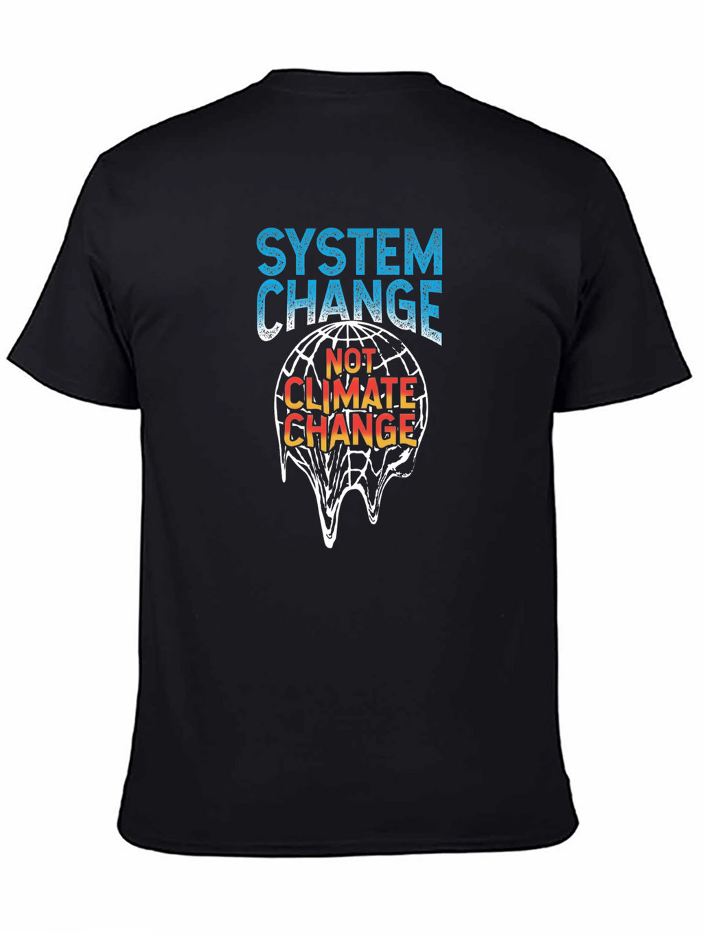 System Change Not Climate Change T-Shirt