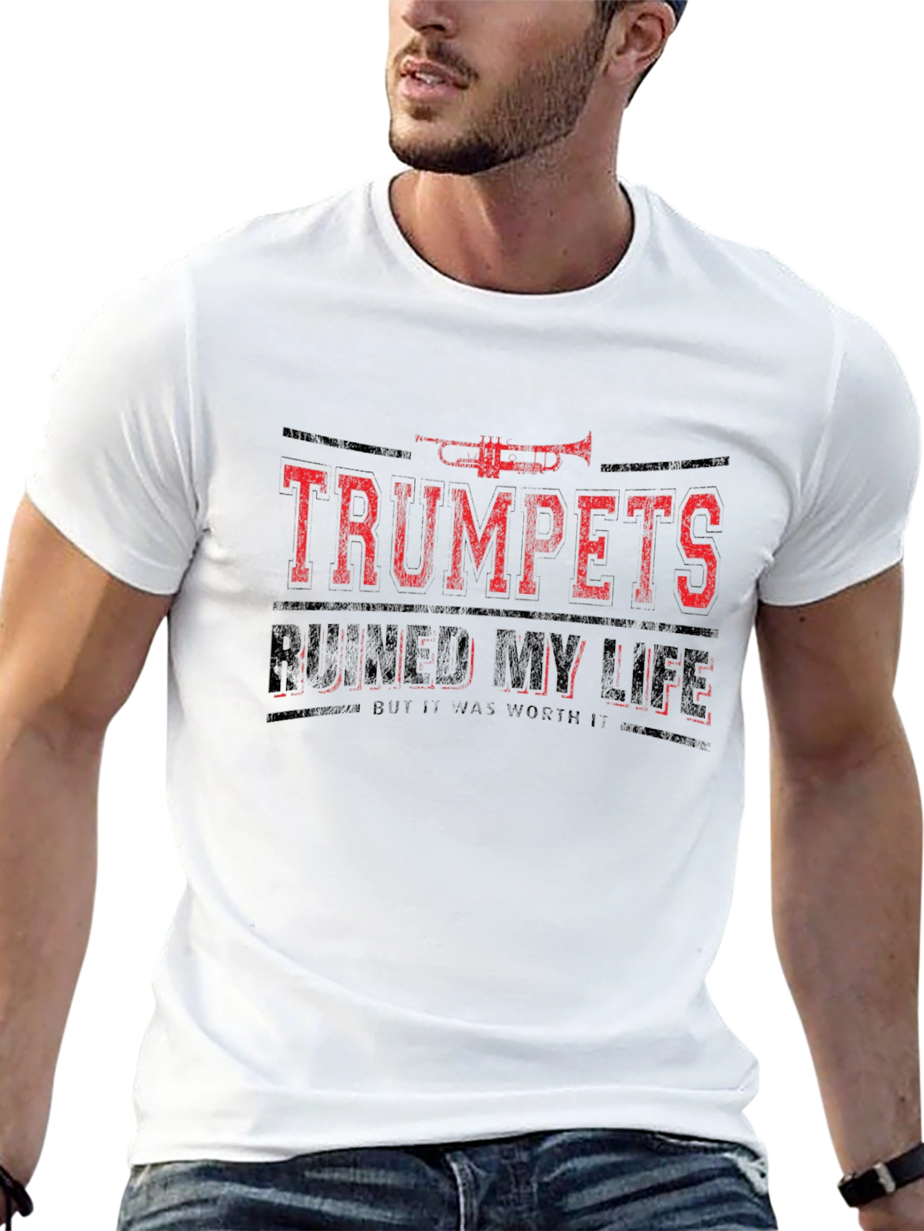 Trumpets Ruined My Life T-Shirt - Funny Musician Tee