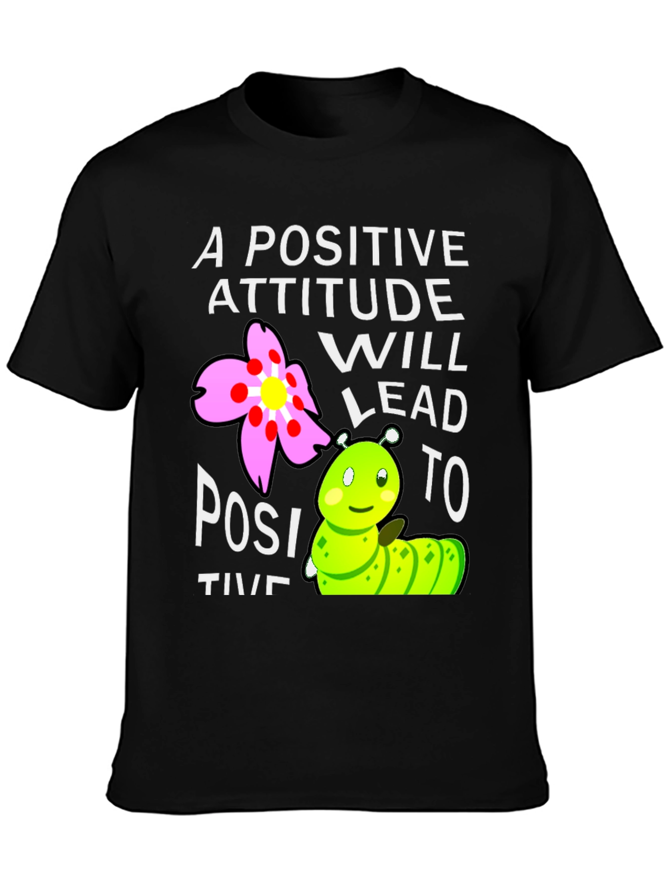 Positive Attitude T-Shirt