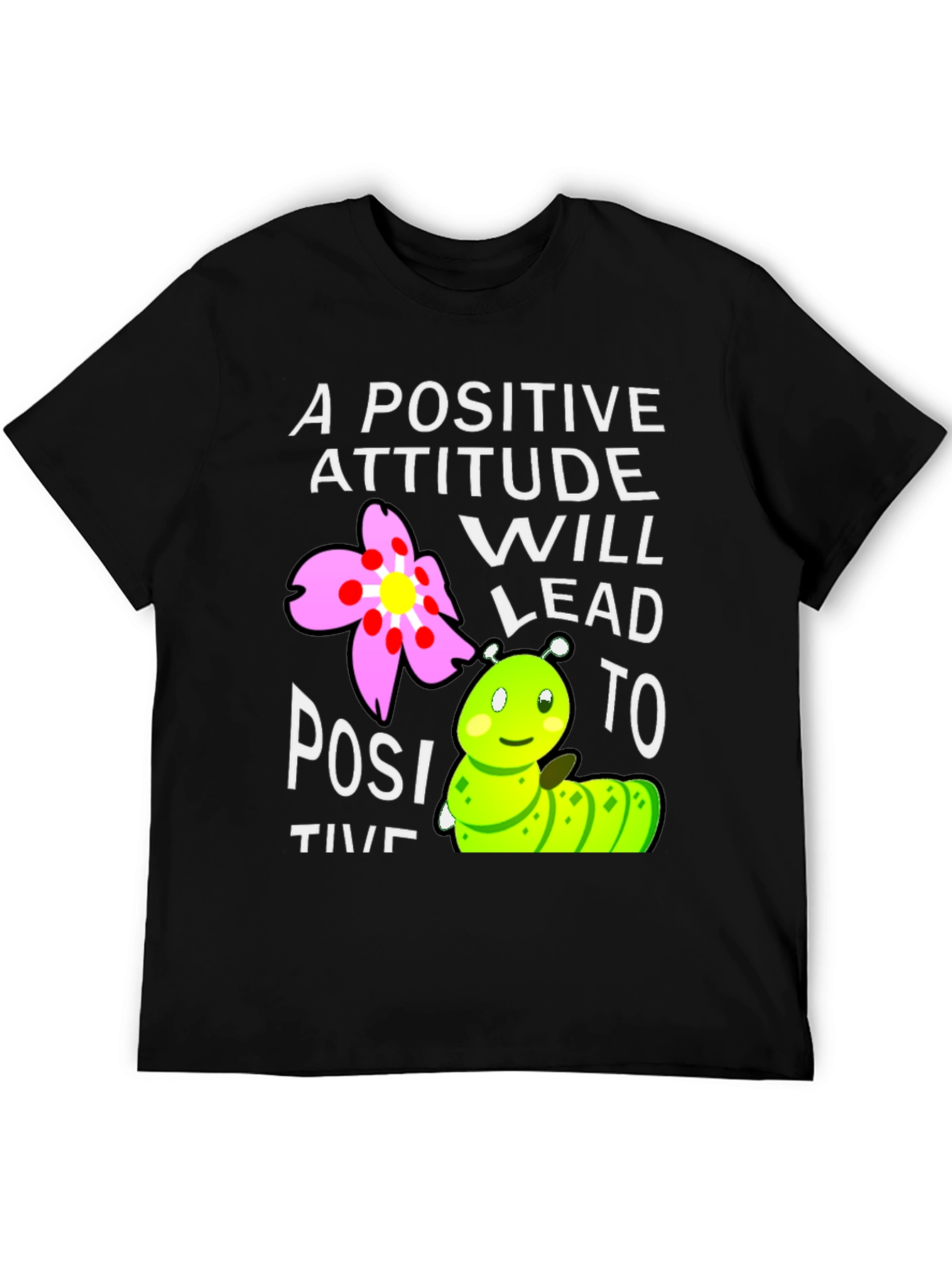 Positive Attitude T-Shirt