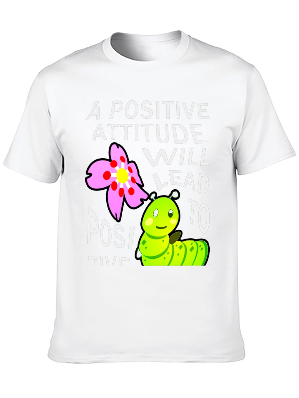 Positive Attitude T-Shirt