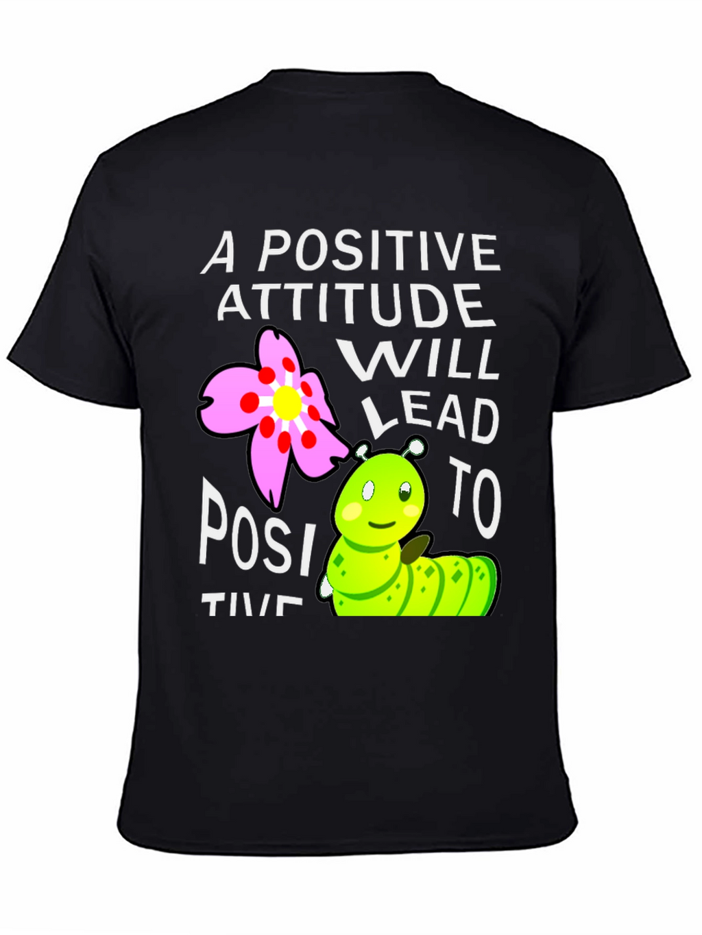 Positive Attitude T-Shirt
