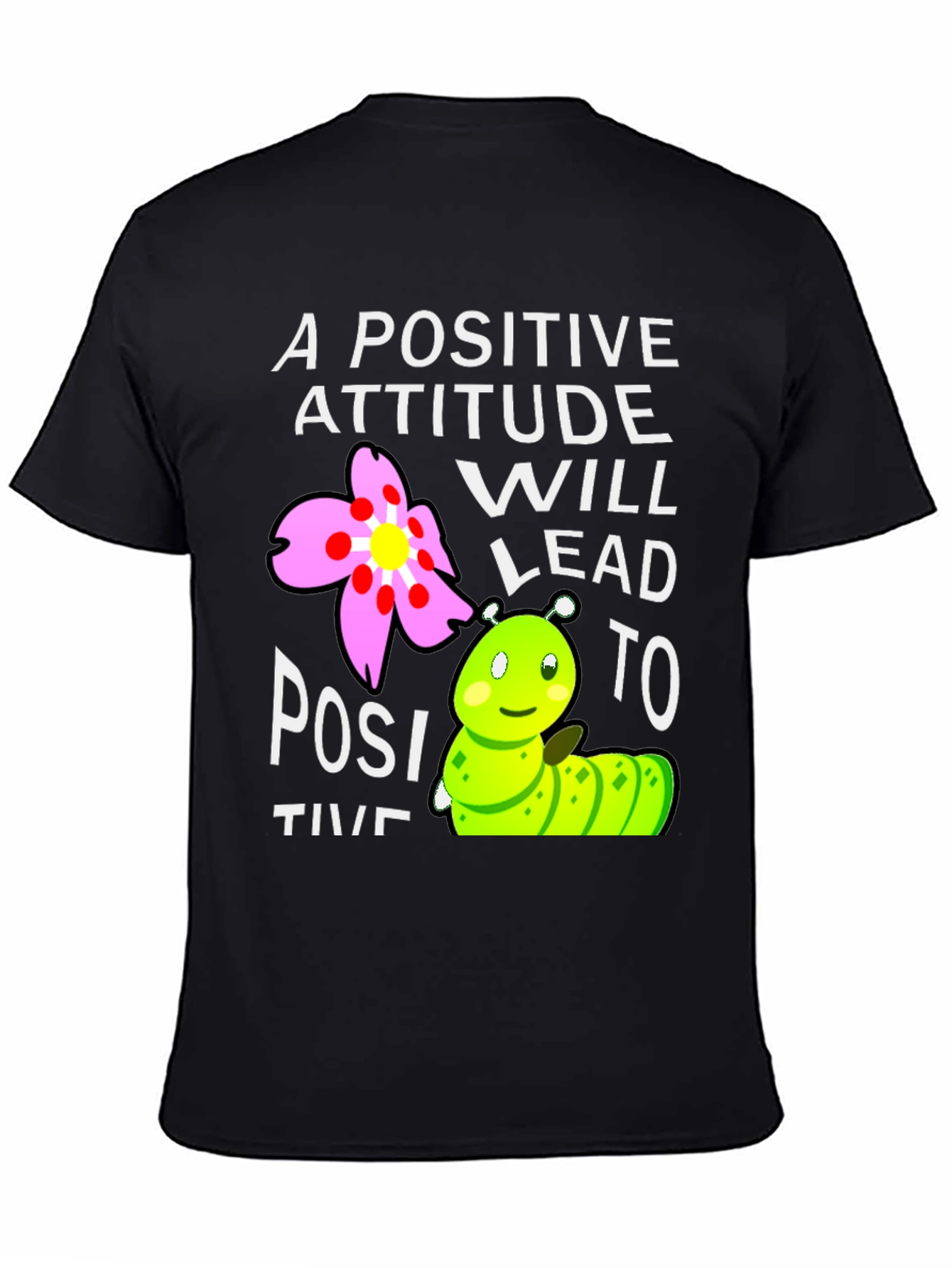 Positive Attitude T-Shirt