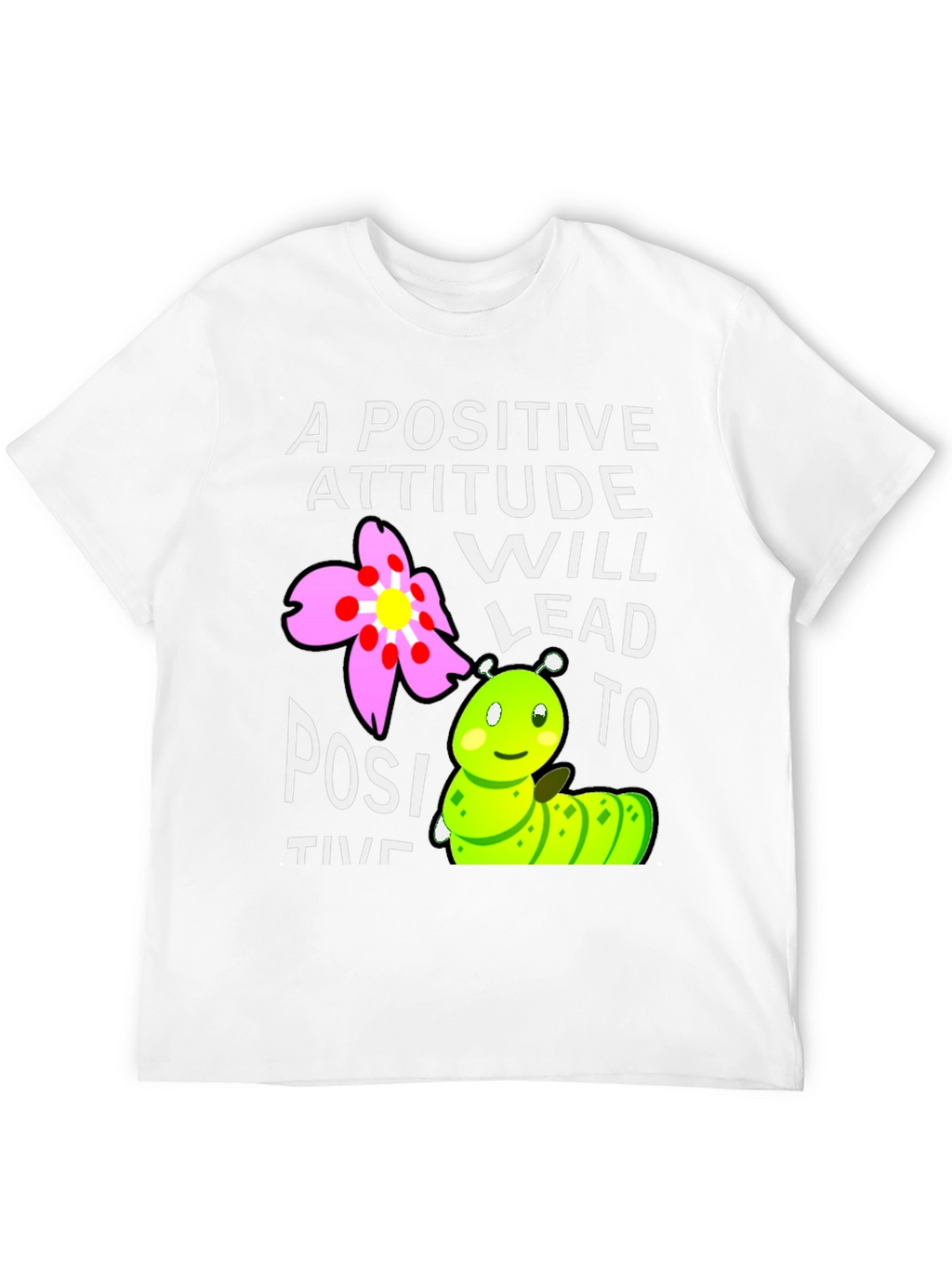Positive Attitude T-Shirt
